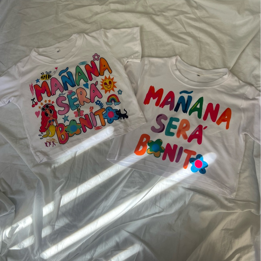 “Manana Sera Bonita” T Shirts